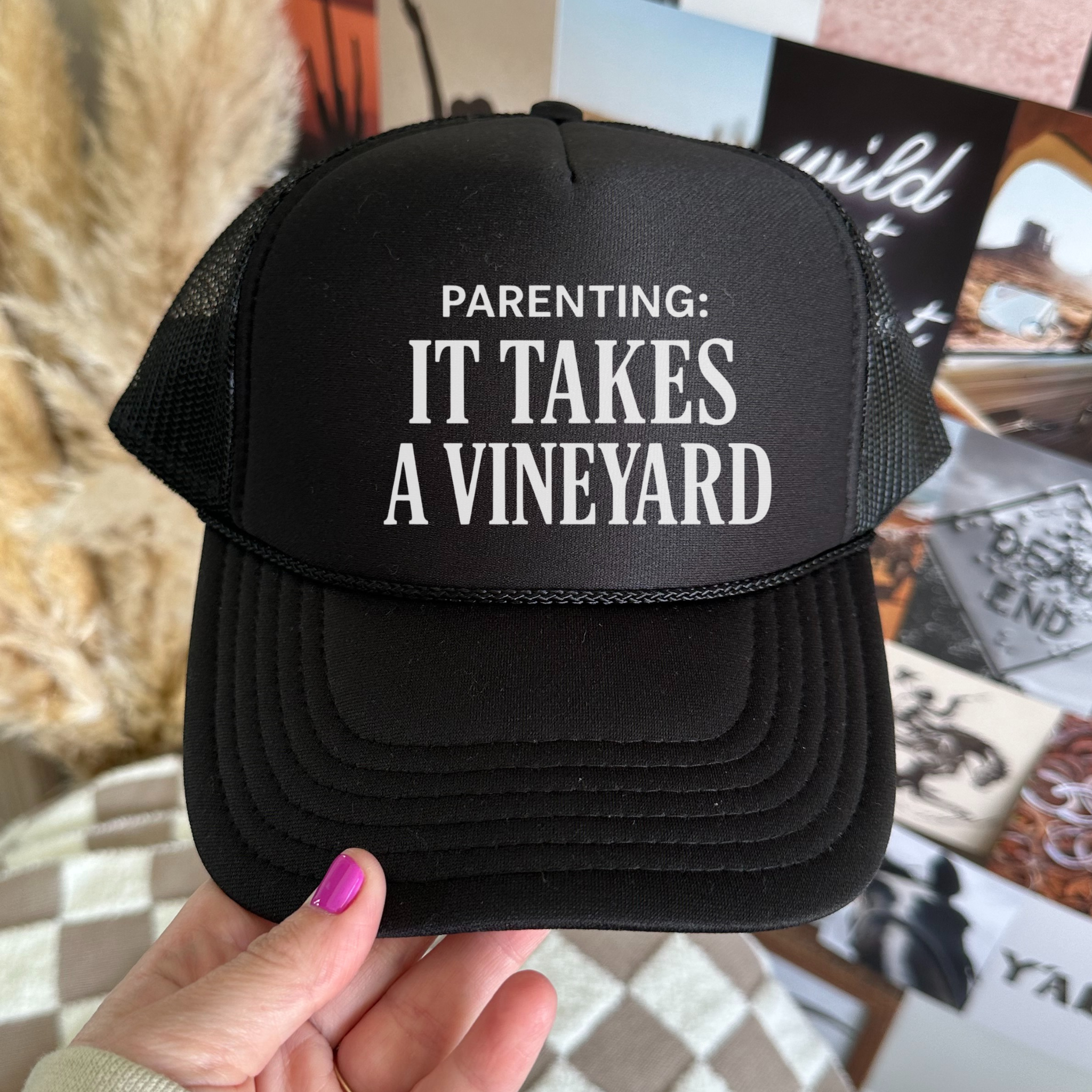 Parenting: It Takes a Vineyard Trucker Hat | Funny Mom Life Hat