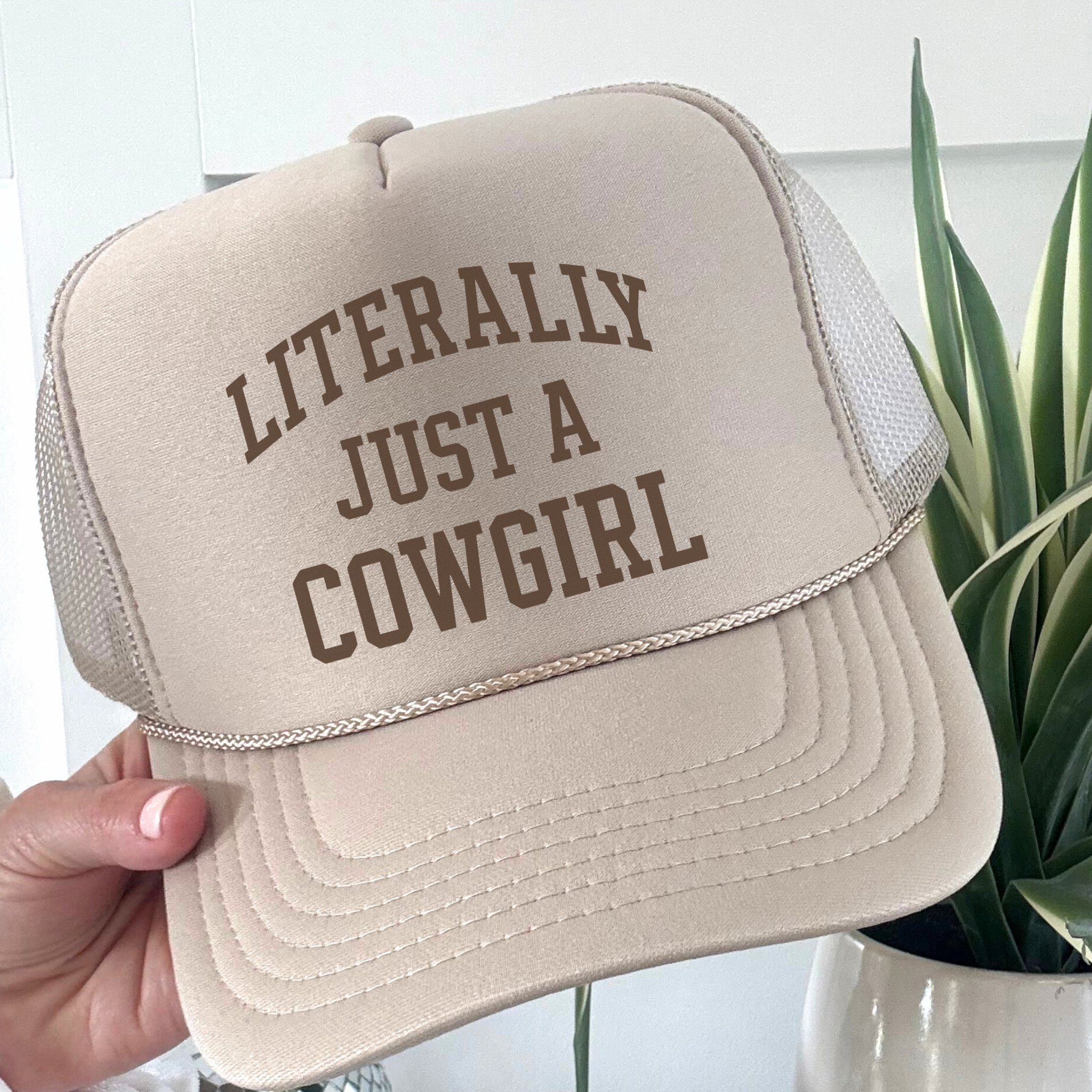 Literally Just a Cowgirl Trucker Hat – Western Cowgirl Foam Front Hat